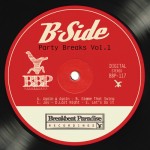 BBP-117: B-Side - Party Breaks Vol. 1