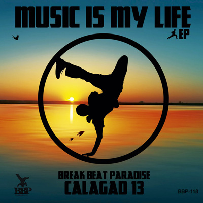 Calagad 13 – Music Is My Life EP – Out Now!