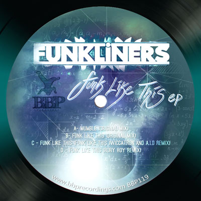Funkliners – Funk Like This EP – Out now!