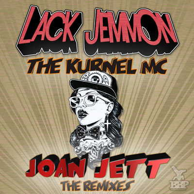 Lack Jemmon – Joan Jett (The Remixes) – Out now exclusive on Juno Download!