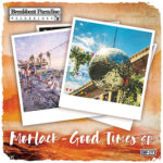 BBP177: Morlack - Good Times EP