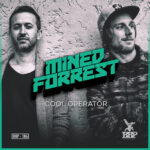 BBP-186: Mined & Forrest - Cool Operator EP