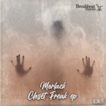 BBP-190: Morlack - Closet Freak EP