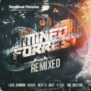 BBP-194: Mined & Forrest – Mined & Forrest Remixed