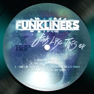 BBP-119: Funkliners – Funk Like This EP