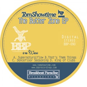 BBP-090: Tom Showtime – The Butterzone EP (Digital)