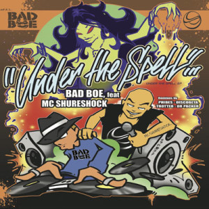 BBP-135 – BadboE feat. MC Shureshock – Under The Spell EP