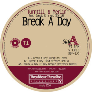 BBP-133: Turntill & Merlin – Break A Day (12″ Vinyl)