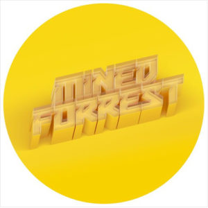 Mined & Forrest