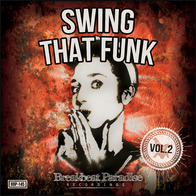 BBP-145: VA – Swing That Funk Vol. 2