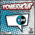BBP Power Hour Episode #37 – Mixed by Hi-Def (July 2018)