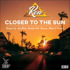 BBP-154: Ken – Closer To The Sun EP