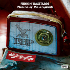 BBP-155: Funkin’ Basstards: Return To The Originals