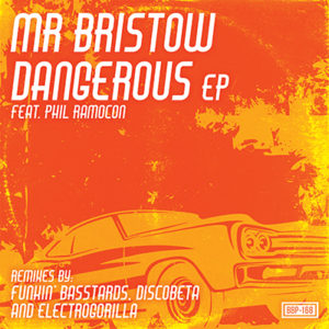 BBP-168: Mr Bristow – Dangerous EP